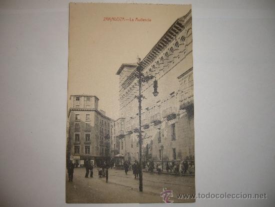 Postales: ZARAGOZA LA AUDIENCIA - Foto 1
