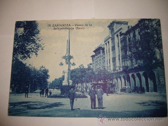 Postales: ZARAGOZA PASEO DE LA INDEPENDENCIA (FINAL ) - Foto 1