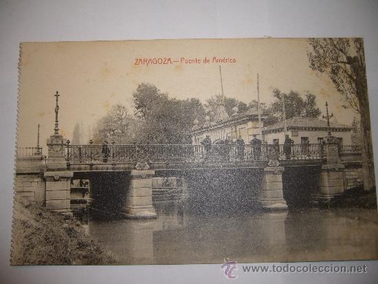 Postales: ZARAGOZA PUENTE DE AMERICA - Foto 1