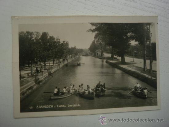 Postkarten: ZRAGOZA - CANAL IMPERIAL - N&ordm; 40 - MUY ANIMADA - SIN CIRCULAR