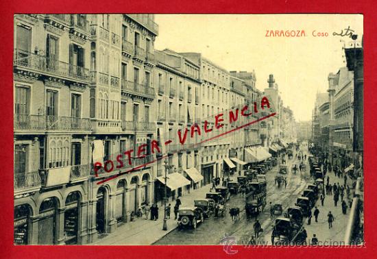 Postales: POSTAL ZARAGOZA, COSO,   P77720 - Foto 1