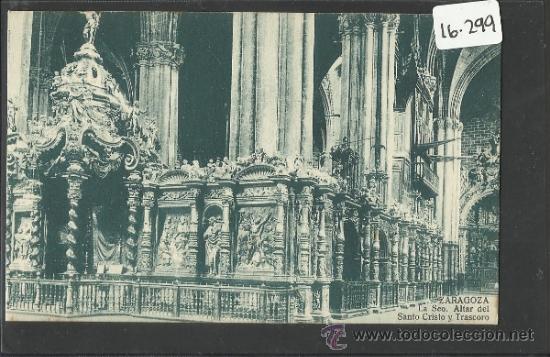 Postales: ZARAGOZA - LA SEO - (16.299) - Foto 1