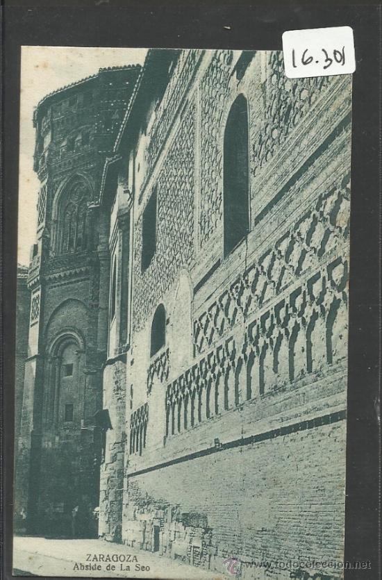 Postales: ZARAGOZA - ABSIDE DE LA SEO - (16.301) - Foto 1