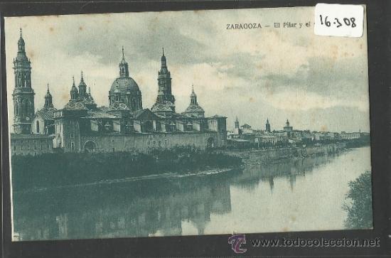 Postales: ZARAGOZA - EL PILAR Y EL RIO EBRO - (16308) - Foto 1