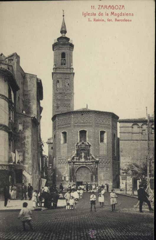 Postcards: ZARAGOZA.- IGLESIA DE LA MAGDALENA