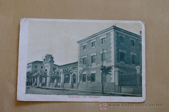 Postales: Postal. Zaragoza. Matadero. - Foto 1