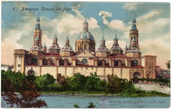 Postales: ZARAGOZA.- TEMPLO DEL PILAR. - Foto 1