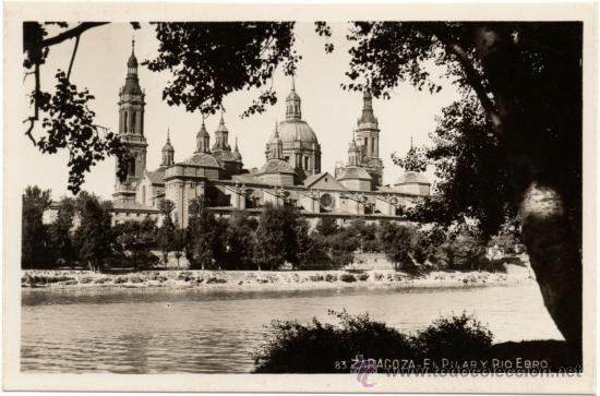Postales: ZARAGOZA.- EL PILAR Y R&Iacute;O EBRO. - Foto 1