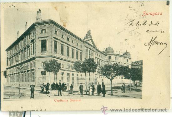 Postales: ZARAGOZA. CAPITAN&Iacute;A GENERAL. CIRCULADA EN 1904. - Foto 1