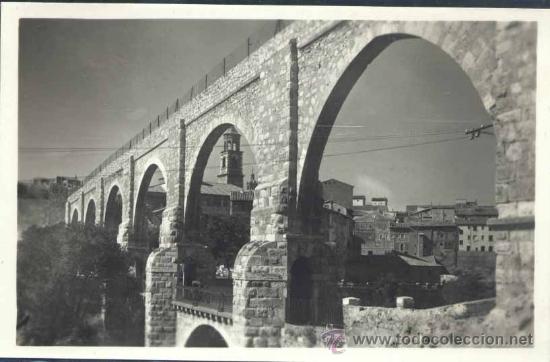 Postales: TERUEL.- LOS ARCOS. ACUEDUCTO