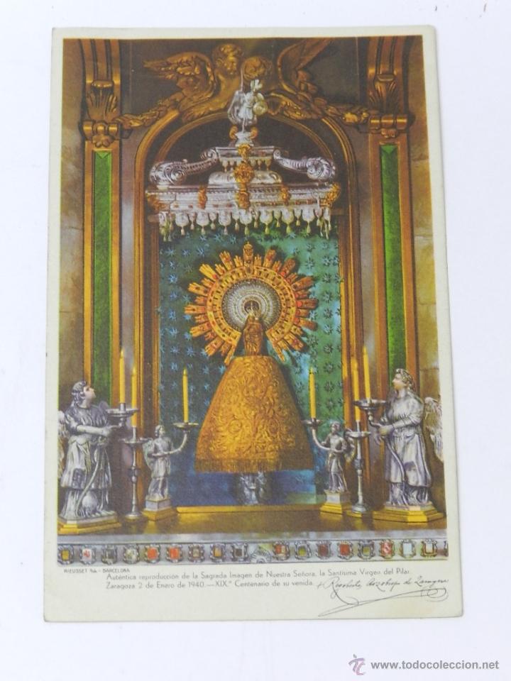 Postales: ANTIGUA POSTAL DE LA VIRGEN DEL PILAR, UNICA ESTAMPA OFICIAL DEL CENTENARIO, 2 DE ENERO DE 1940, XIX