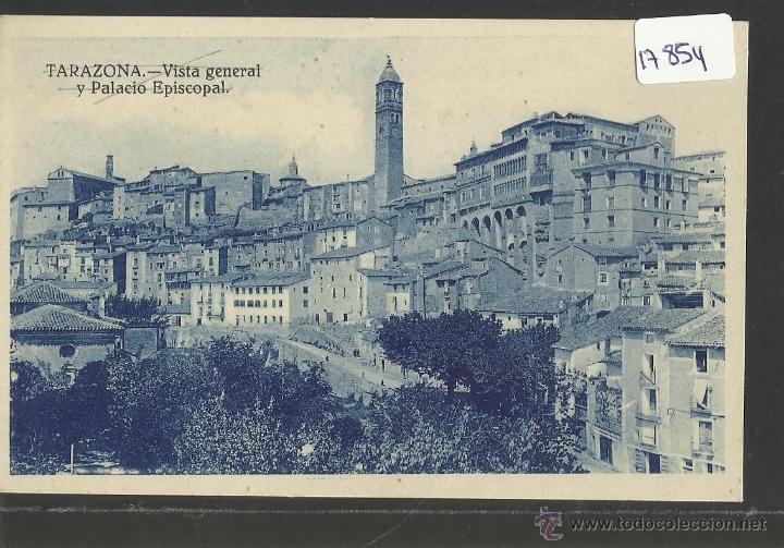 Postales: TARAZONA - VISTA GENERAL - (17854) - Foto 1