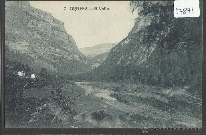 Postales: ORDESA - 7 - EL VALLE - CLICHE ARRIBAS - (17871)