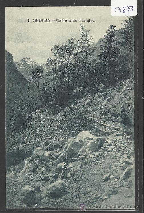 Postkarten: ORDESA - 9 - CAMINO DE TURIETO - CLICHE ARRIBAS - (17873)