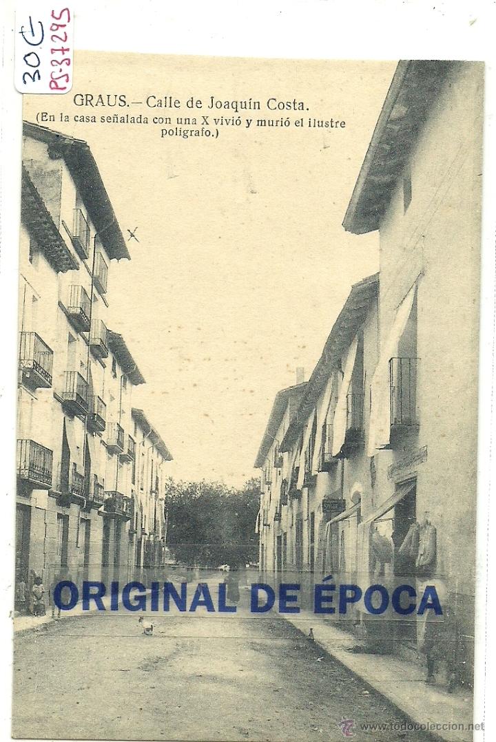 Postales: (PS-37295)POSTAL DE GRAUS-CALLE DE JOAQUIN COSTA - Foto 1