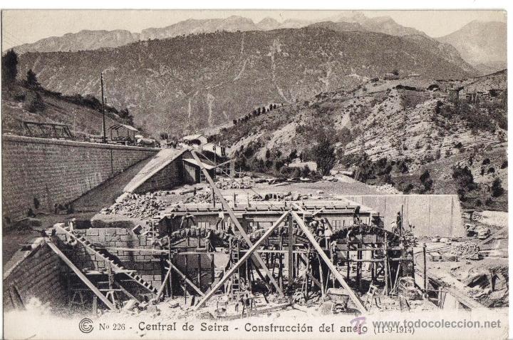 Postales: CATALANA DE GAS Y ELECTRICIDAD, N&ordm; 226, CENTRAL DE SEIRA, CONSTRUCCION ANEJO 11,09,1914