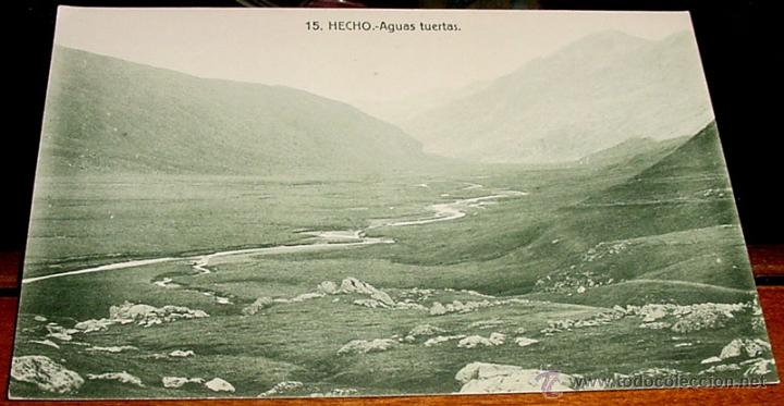 Postkarten: ANTIGUA POSTAL DE HECHO (HUESCA)- AGUAS TUERTAS  - NO CIRCULADA.