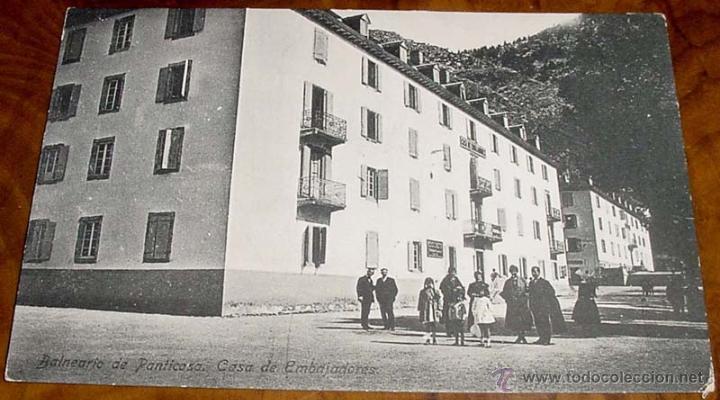 Postkarten: ANTIGUA POSTAL DEL BALNEARIO DE PANTICOSA (HUESCA) . CASA DE EMBAJADORES - SIN CIRCULAR