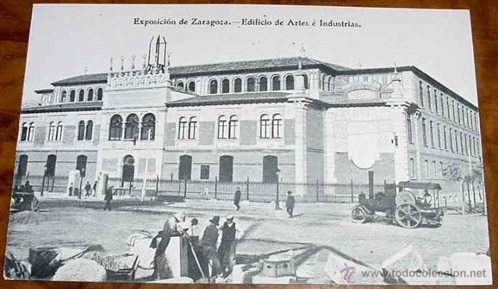 Postales: ANTIGUA POSTAL DE LA EXPOSICION DE ZARAGOZA - EDIFICIO DE ARTES E INDUSTRIAS - NO CIRCULADA - UNION - Foto 1
