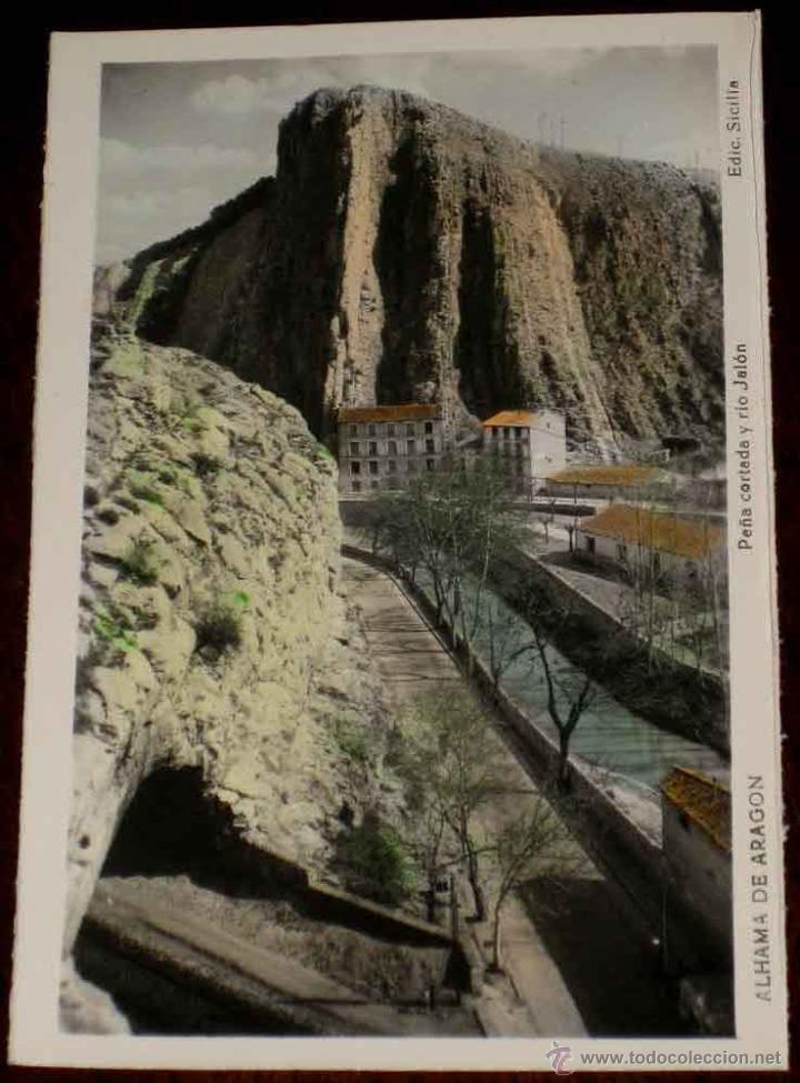 Postales: ANTIGUA FOTO POSTAL COLOREADA DE ALHAMA DE ARAGON - PE&Ntilde;A CORTADA Y RIO JALON - NO CIRCULADA - ED. SI