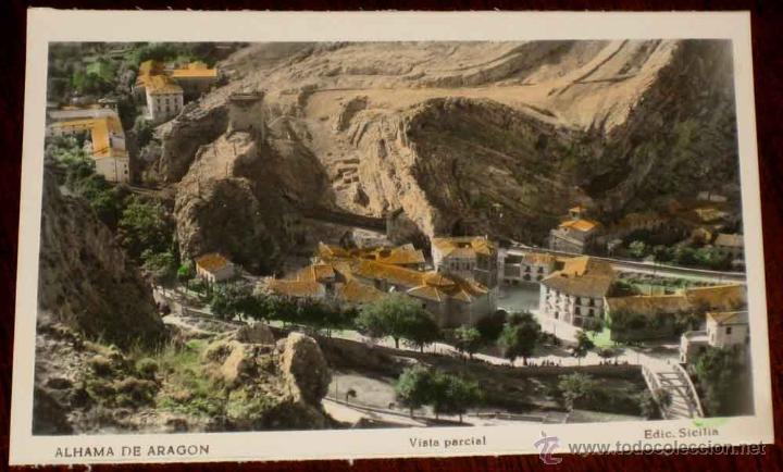 Postales: ANTIGUA FOTO POSTAL COLOREADA DE ALHAMA DE ARAGON - VISTA PARCIAL - NO CIRCULADA - ED. SICILIA.