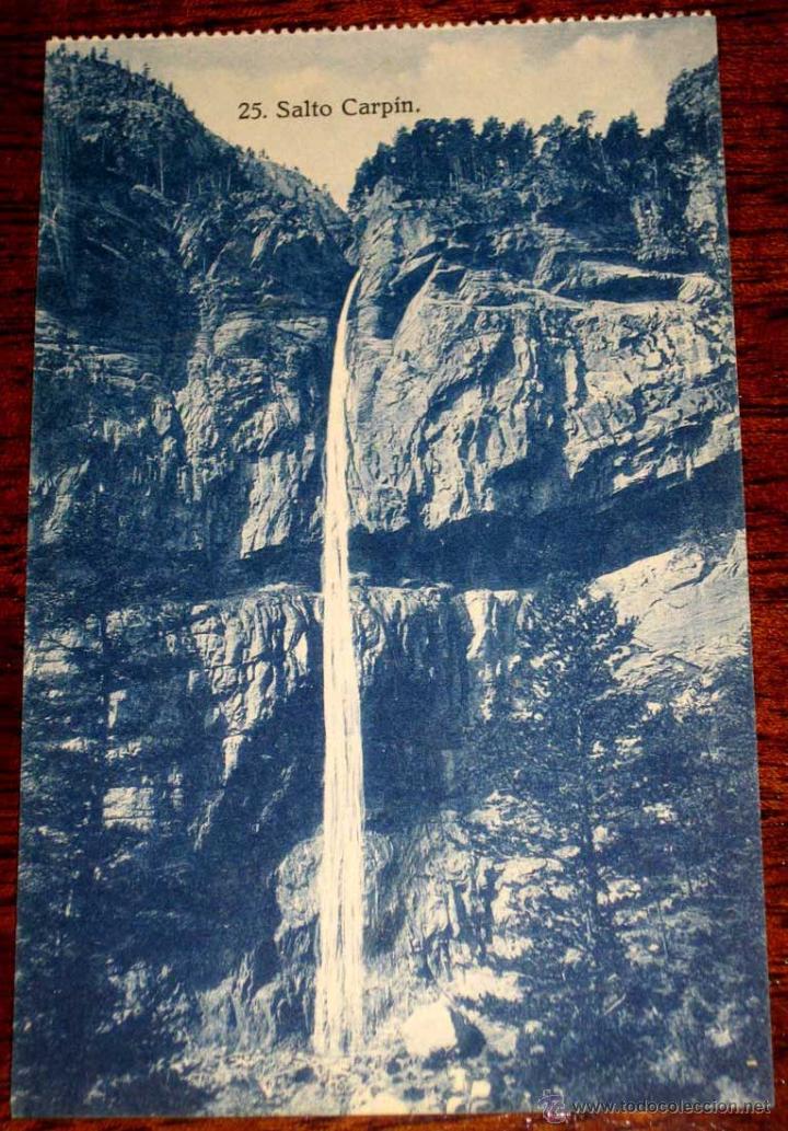 Postales: ANTIGUA POSTAL DE EL SALTO CARPIN - ORDESA (HUESCA) - EDITOR SILVERIO PASCUAL 25 - CLICHES ARRIBAS -