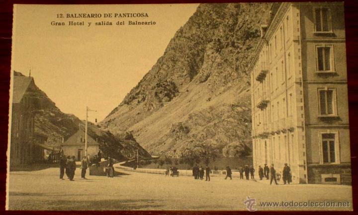 Postales: ANTIGUA POSTAL DEL BALNEARIO DE PANTICOSA - N&ordm; 12 - GRAN HOTEL Y SALIDA DEL BALNEARIO - REVERSO CON