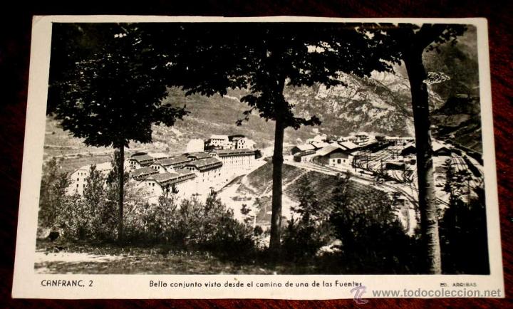 Postales: ANTIGUA FOTO POSTAL DE CANFRANC - N&ordm; 2 - VISTA DESDE EL CAMINO DE LAS FUENTES - ED. ARRIBAS - CIRCUL