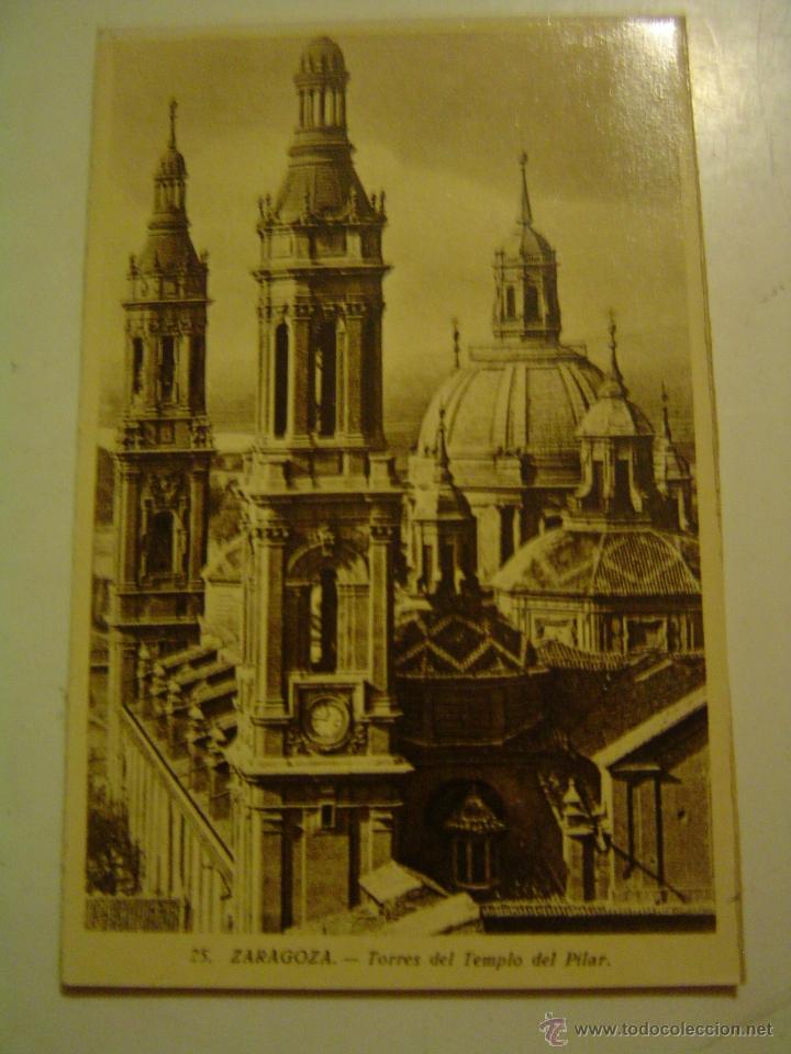 Postales: POSTAL DE ZARAGOZA-25.- TORRES DEL TEMPLO DEL PILAR.