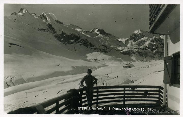 Postales: Tarjeta Postal - 15. Hotel Candanchu. pirineo aragones. 1650m