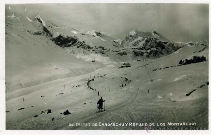 Postales: Tarjeta Postal - 20. Pistas de Candanchu y refugio (j) de los monta&ntilde;eros