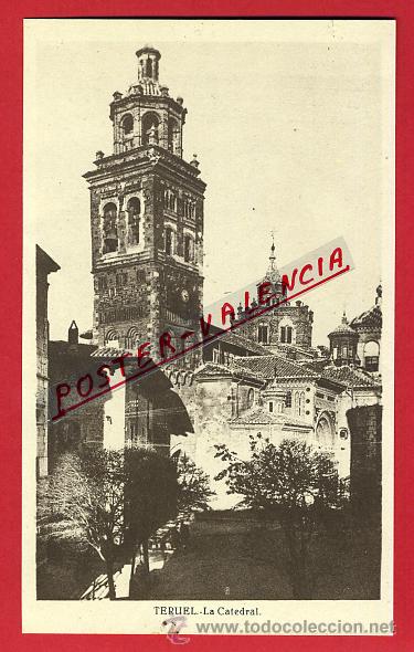 Postales: POSTAL TERUEL, LA CATEDRAL, P91850 - Foto 1