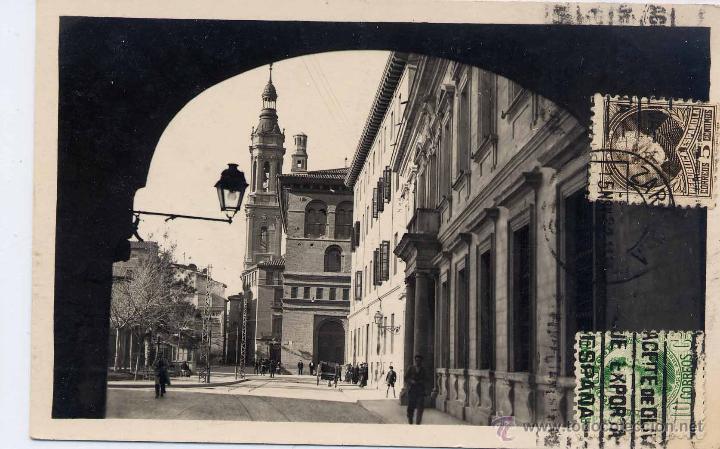 Postales: ZARAGOZA.- ARCO DEL DEAN Y PALACIO ARZOBISPAL