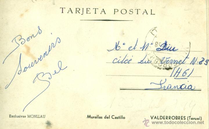 Postales: VALDERROBRES. MURALLAS DEL CSTILLO. CIRCULADA EN 1958. - Foto 2