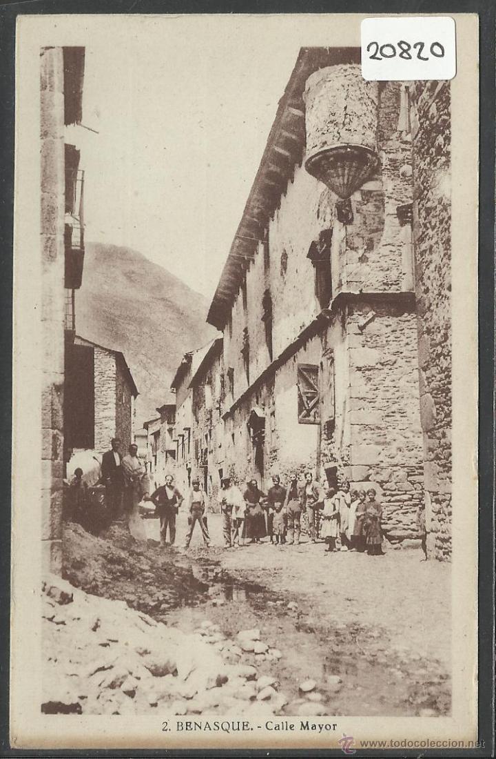 Postales: BENASQUE - CALLE MAYOR - (20820) - Foto 1