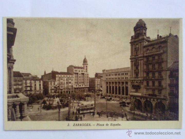 Postales: POSTAL ZARAGOZA, PLAZA DE ESPA&Ntilde;A - Foto 1