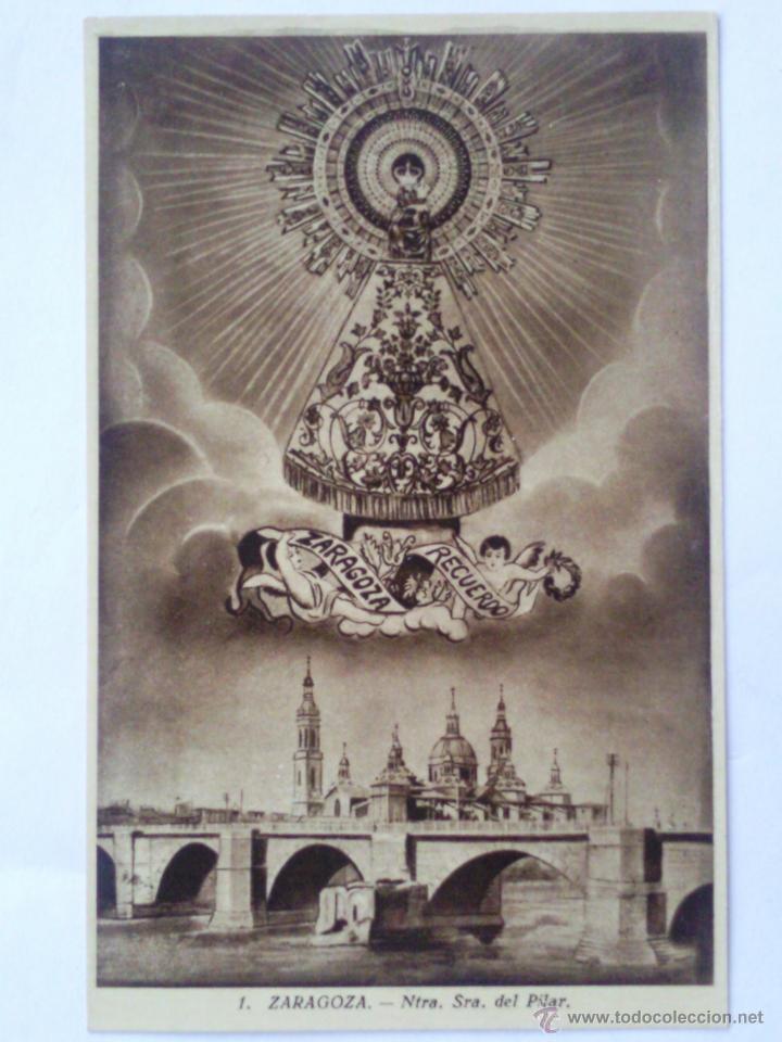 Postales: POSTAL ZARAGOZA, NUESTRA SRA DEL PILAR - Foto 1
