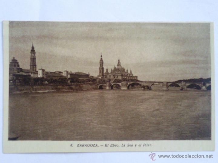 Postales: POSTAL ZARAGOZA, EL EBRO, LA SEO Y EL PILAR - Foto 1