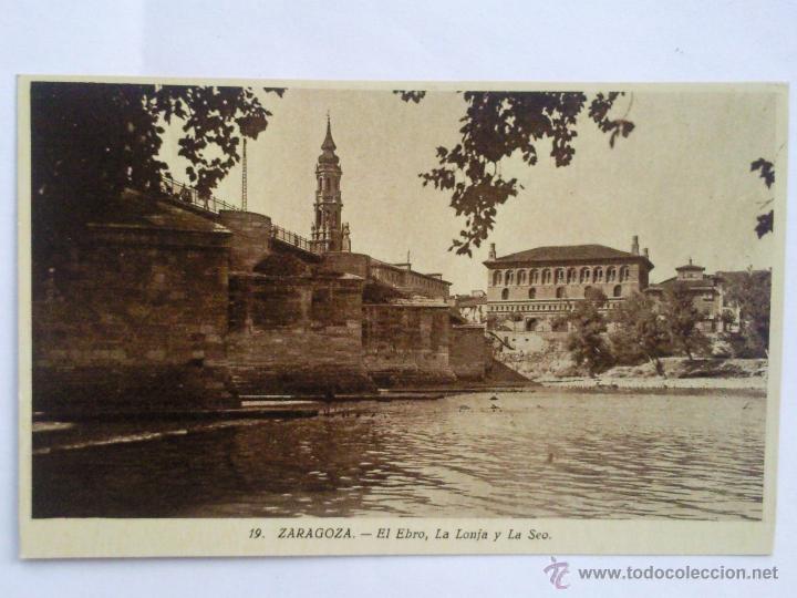 Postales: POSTAL ZARAGOZA, EL EBRO, LA LONJA Y LA SEO - Foto 1