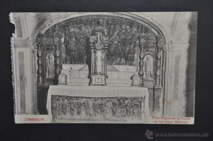 Postales: ANTIGUA POSTAL DE ZARAGOZA. ALTAR MAYOR DE LA CRIPTA DE LOS STOS. MARTIRES. SIN CIRCULAR - Foto 1