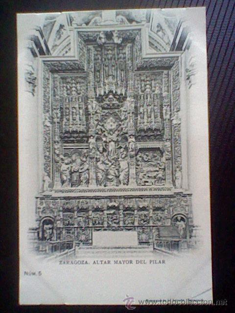 Postais: altar mayor pilar fototipia Escola n&ordm; 5 s/c sin dividir  (b1)
