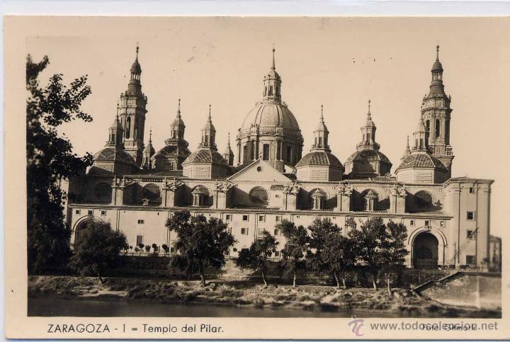 Postales: ZARAGOZA.- TEMPLO DEL PILAR - Foto 1