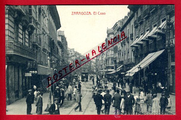Postales: POSTAL ZARAGOZA, EL COSO, P95744 - Foto 1