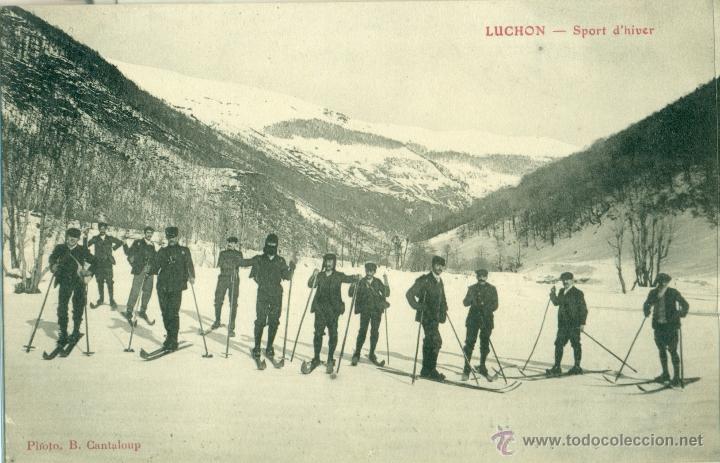 Postales: PIRINEOS. BENASQUE-LUCHON. ESQUIADORES. FOTO CANTALOUP. POSTAL FRANCESA.