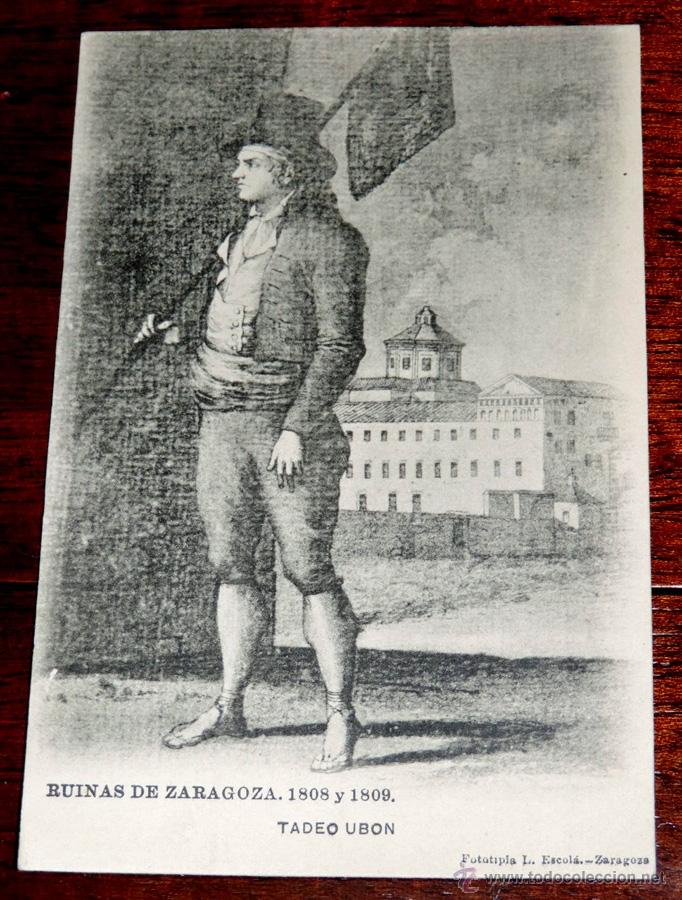 Postcards: RUINAS DE ZARAGOZA, 1808 Y 1809, TADEO UBON, FOTOTIPIA L. ESCOLA, SIN CIRCULAR Y SIN DIVIDIR