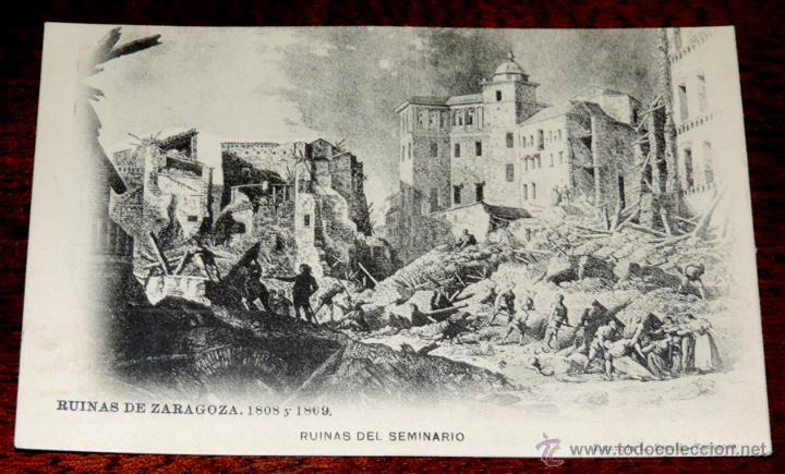 Postcards: RUINAS DE ZARAGOZA, 1808 Y 1809, RUINAS DEL SEMINARIO, FOTOTIPIA L. ESCOLA, SIN CIRCULAR Y SIN DIVID