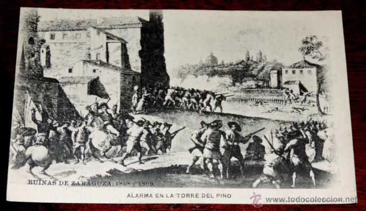Postcards: RUINAS DE ZARAGOZA, 1808 Y 1809, ALARMA EN LA TORRE DEL PINO, FOTOTIPIA L. ESCOLA, SIN CIRCULAR Y SI