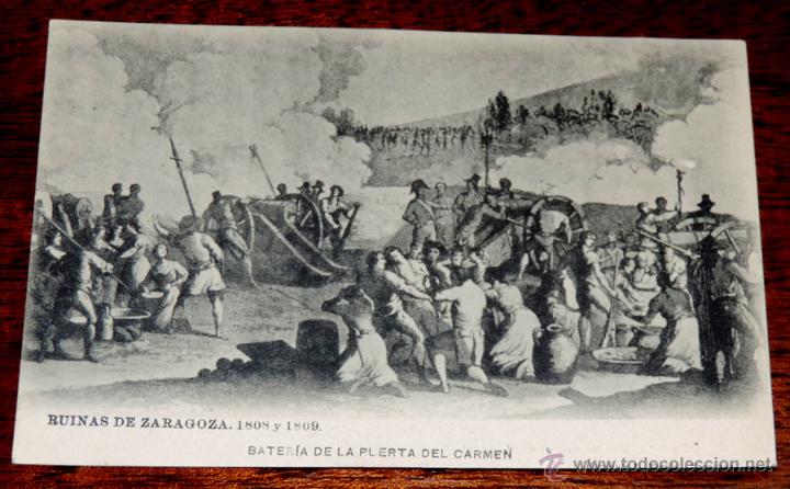 Postcards: RUINAS DE ZARAGOZA, 1808 Y 1809, BATERIA DE LA PUERTA DEL CARMEN, FOTOTIPIA L. ESCOLA, SIN CIRCULAR