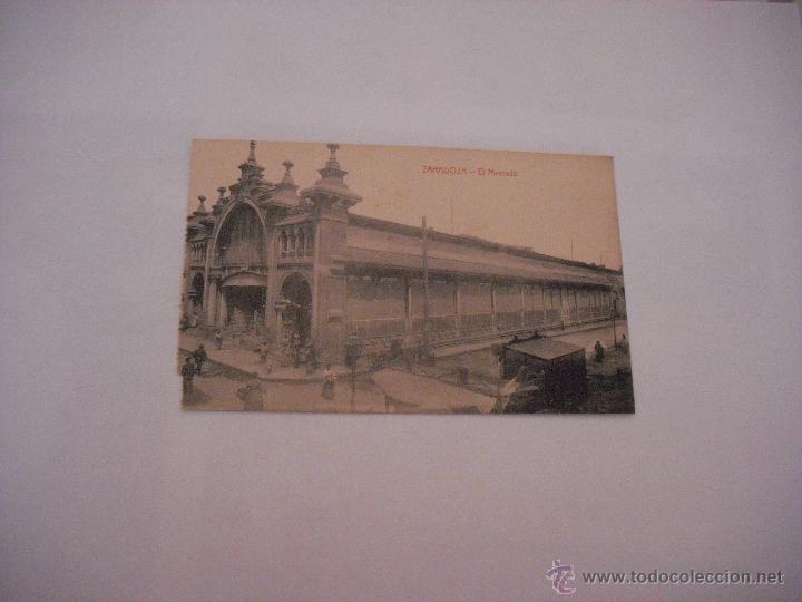Postales: ZARAGOZA . EL MERCADO. - Foto 1