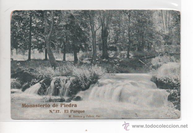 Postkarten: MONASTERIO DE PIEDRA N&ordm; 17 .- EL PARQUE .- FOTO M. RAMOS Y COBOS
